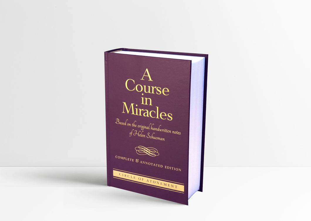 A Course in Miracles Hardcover (Complete and Annotated Edition)