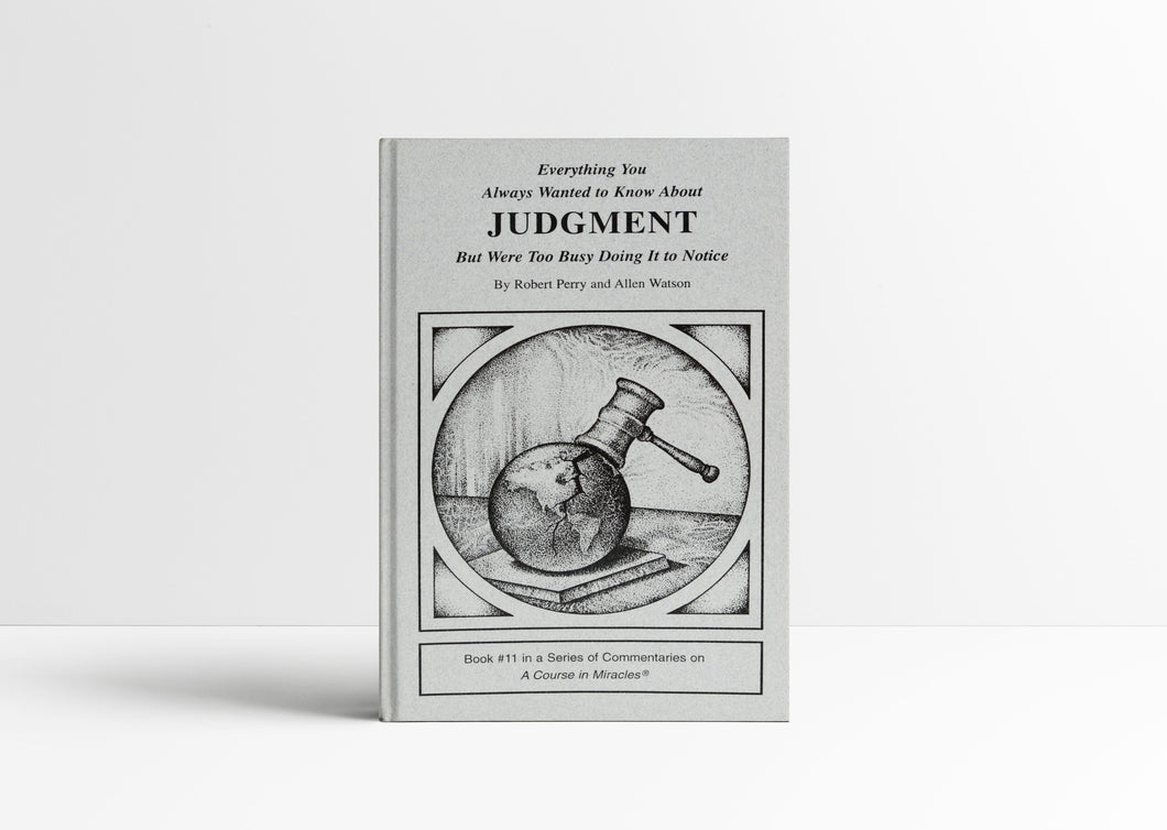 Everything You Always Wanted to Know About Judgment But Were Too Busy Doing It to Notice