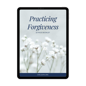 Practicing Forgiveness Mini-Course Booklet