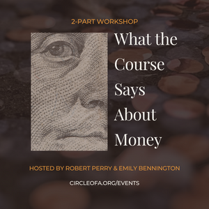 What the Course Says About Money