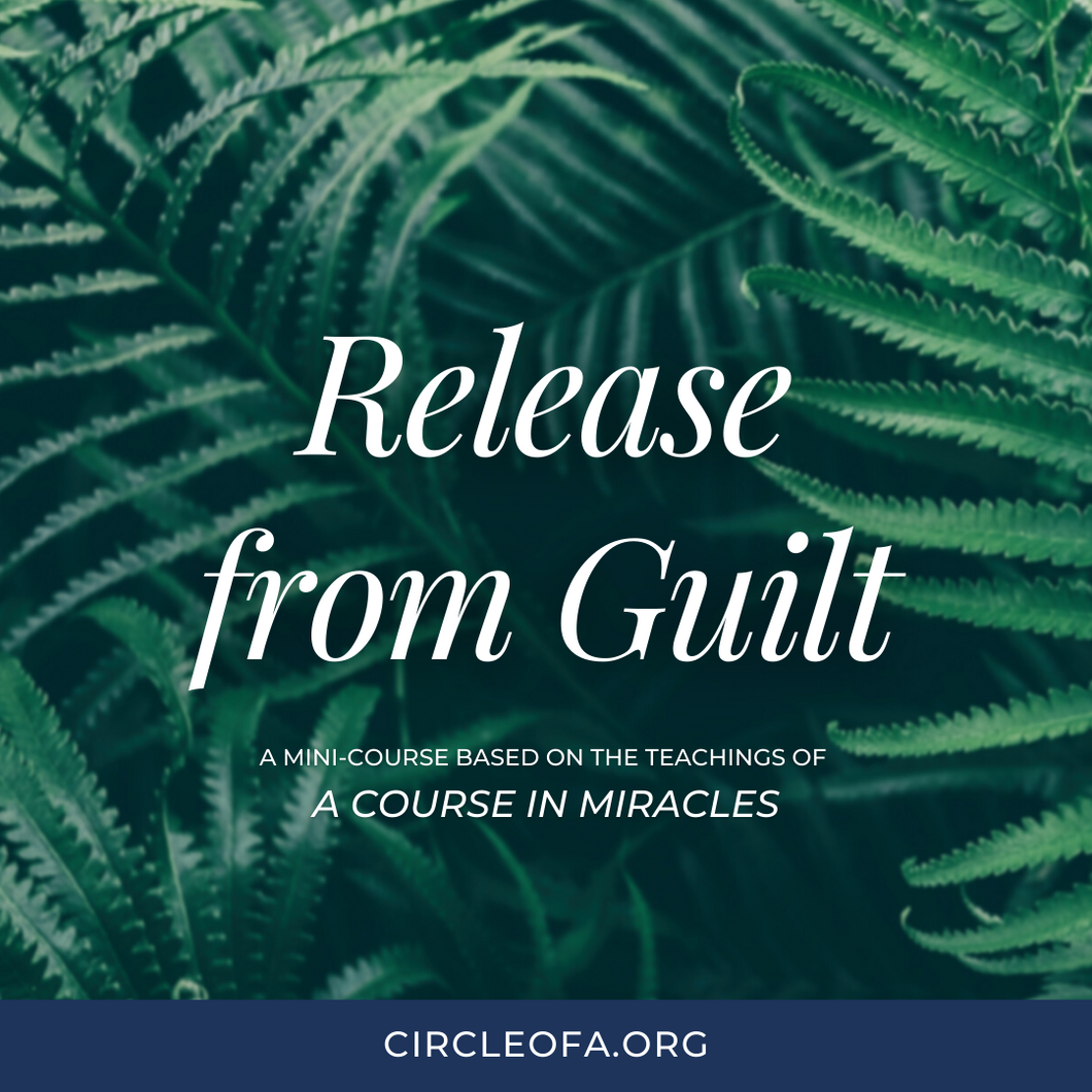 Release from Guilt Mini-Course