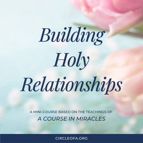 Building Holy Relationships Mini-Course